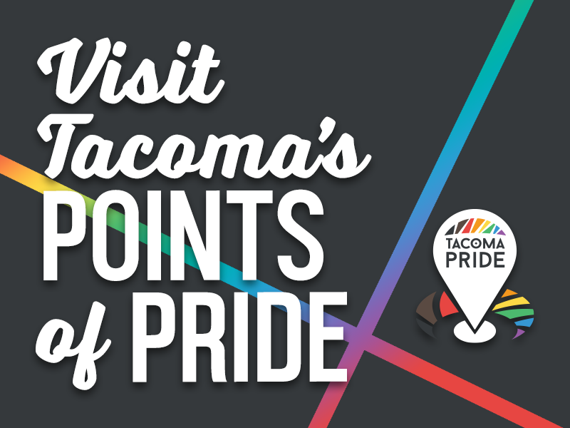 Visit Tacoma's Points of Pride